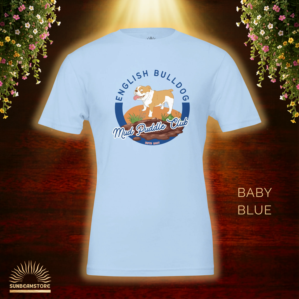 Englische Bulldogge T-Shirt – Lustiges Hundeshirt „Mud Puddle Club“ | Bulldog Lover Shirt Premium Unisex Crewneck T-shirt | Bella + Canvas 3001