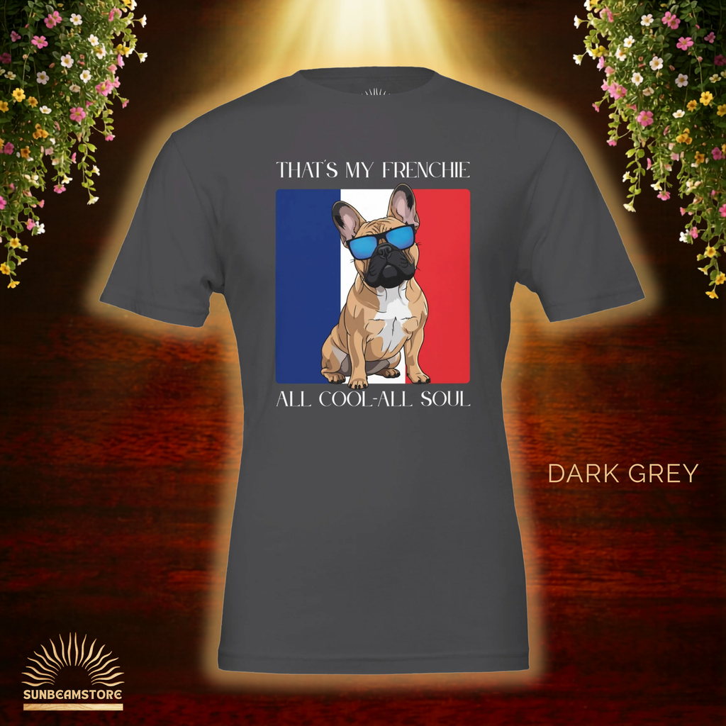 Französische Bulldogge T-Shirt – „That’s My Frenchie“ Cool Dog Shirt Premium Unisex Crewneck T-shirt | Bella + Canvas 3001