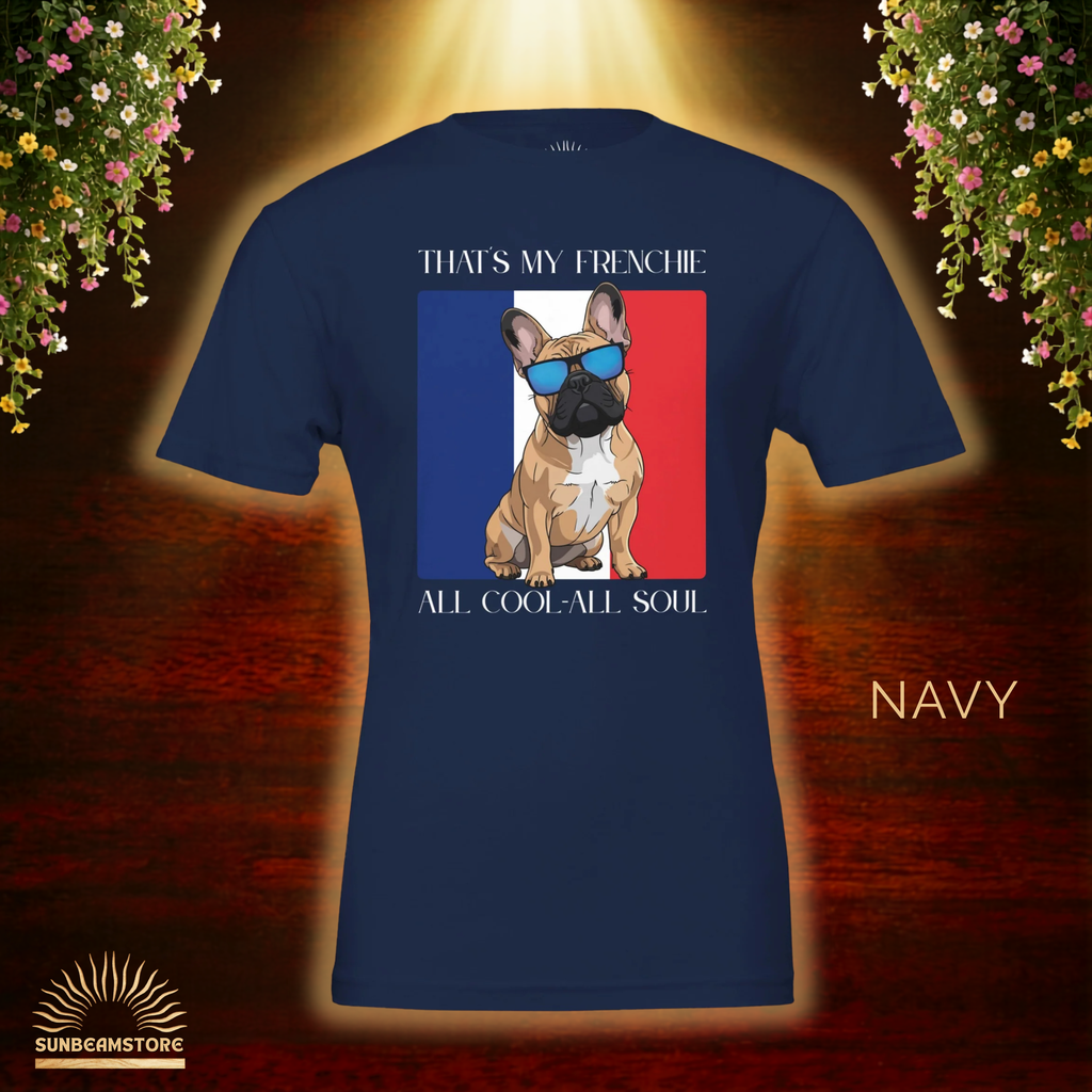 Französische Bulldogge T-Shirt – „That’s My Frenchie“ Cool Dog Shirt Premium Unisex Crewneck T-shirt | Bella + Canvas 3001