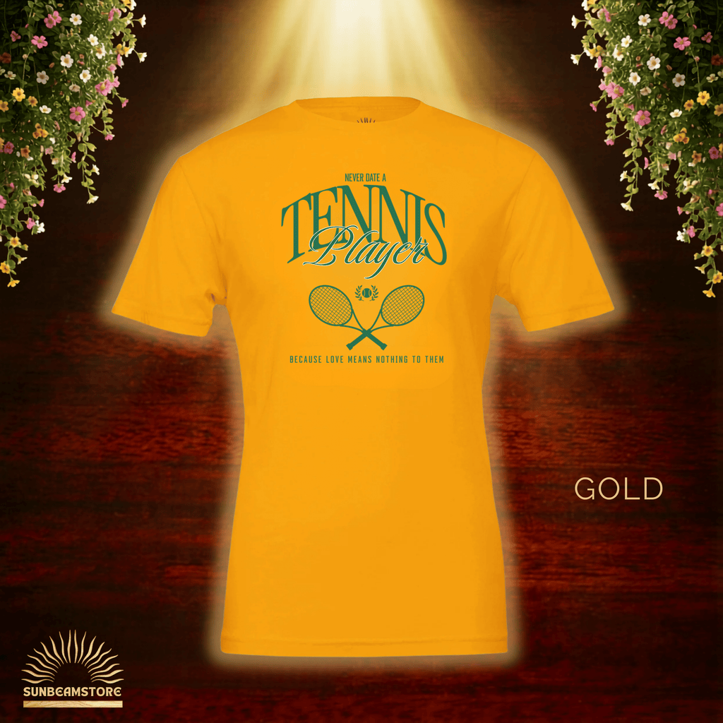 Never Date A Tennis Player T-Shirt – Lustiges Tennis Shirt für Damen & Herren | Bella+Canvas 3001 Premium Unisex Crewneck T-shirt | - Sunbeamstore
