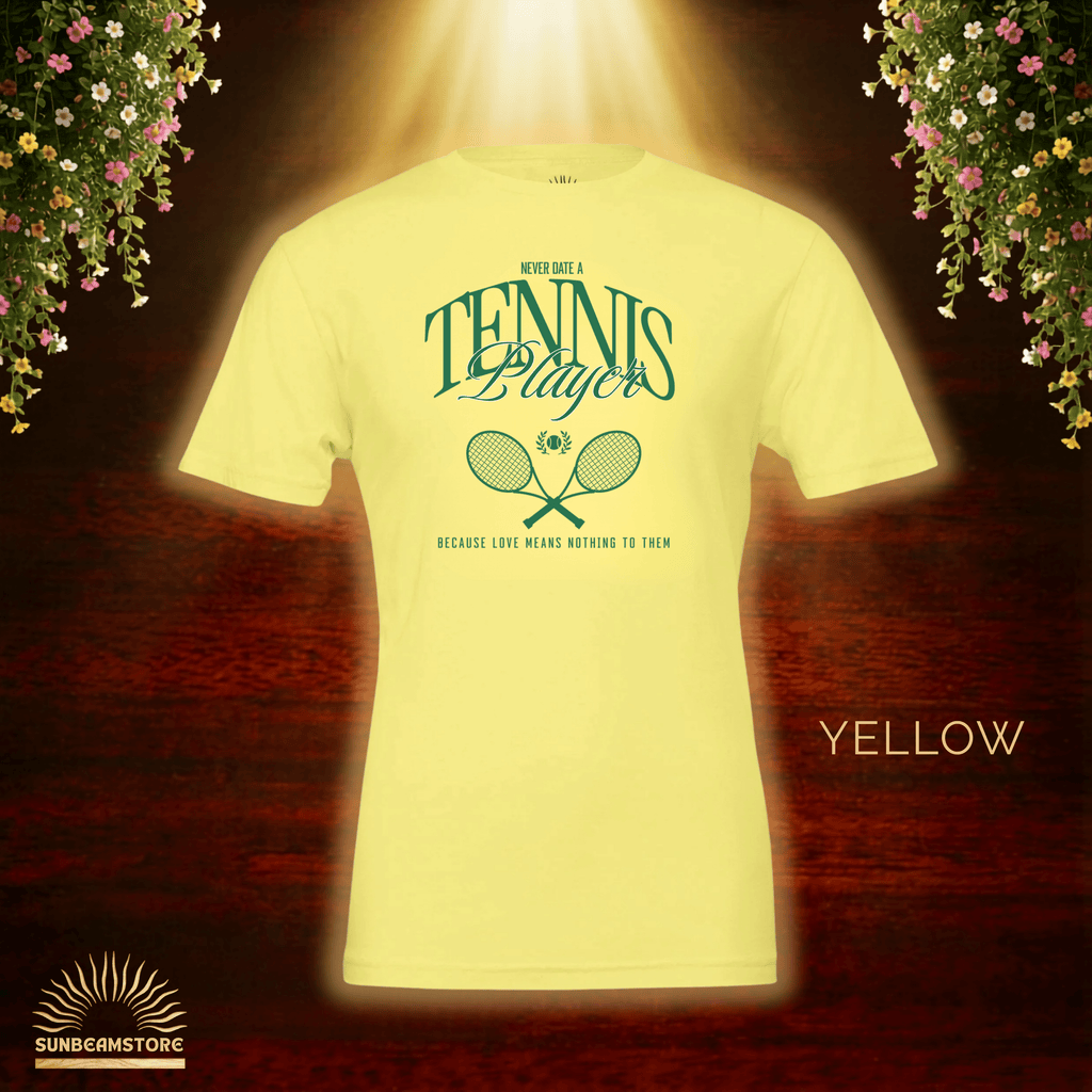 Never Date A Tennis Player T-Shirt – Lustiges Tennis Shirt für Damen & Herren | Bella+Canvas 3001 Premium Unisex Crewneck T-shirt | - Sunbeamstore