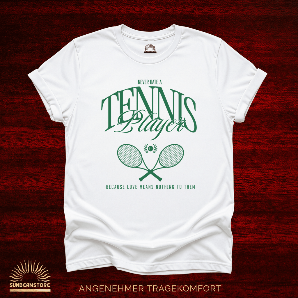Never Date A Tennis Player T-Shirt – Lustiges Tennis Shirt für Damen & Herren | Bella+Canvas 3001 Premium Unisex Crewneck T-shirt | - Sunbeamstore