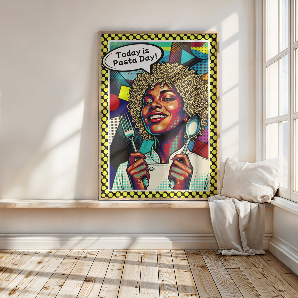 Today Is Pasta Day! – Italian Pop Art | Funny Kitchen Wall Art | Retro Comic Food Print | The Pasta Series No. 5 | Premium Semi-Glossy Paper Wooden Framed Poster DIN A1-A5